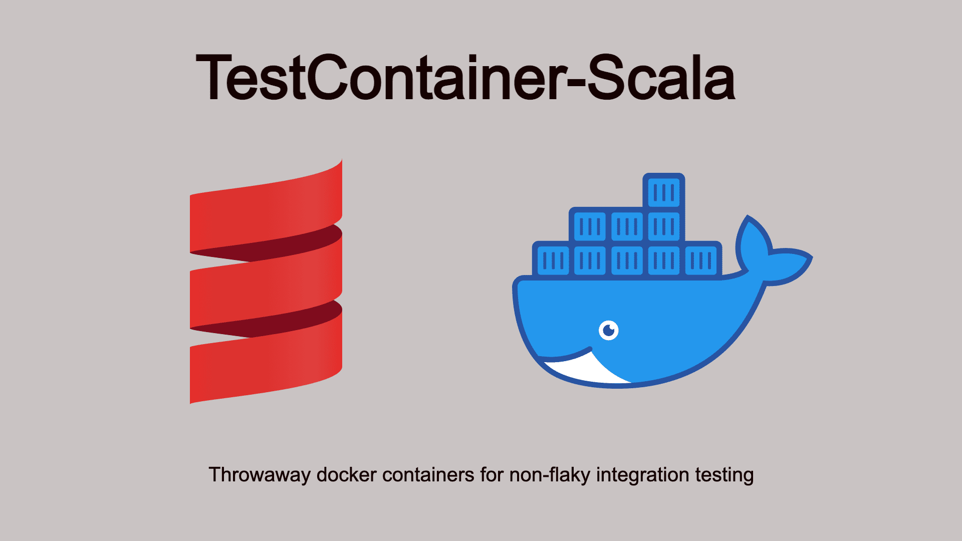 Easy Integration Testing with TestContainer-Scala